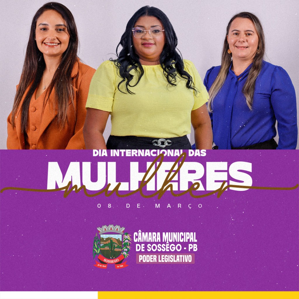 Mensagem do Presidente da Câmara de Sossego, Manuel Arnaldo, pelo Dia Internacional da Mulher 💐💜